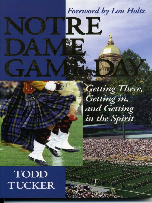 Title details for Notre Dame Game Day by Todd Tucker - Available
